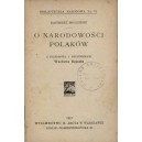BRODZIŃSKI Kazimierz, O narodowości Polaków. 
